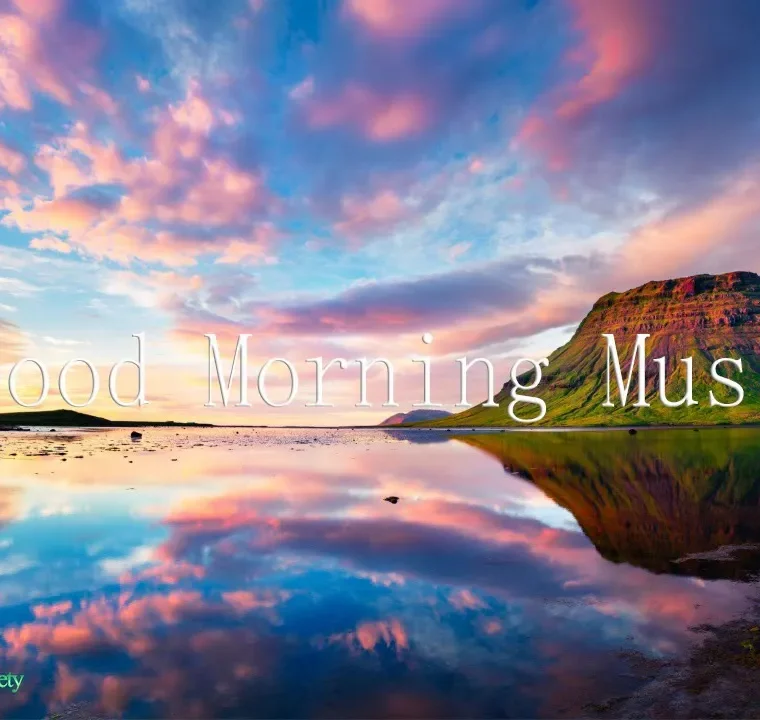 CHILL Morning Music To Start The Day With - Positive Energy & Stress Relief 432hz